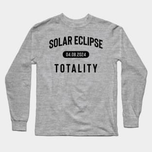 Solar Eclipse Totality Long Sleeve T-Shirt